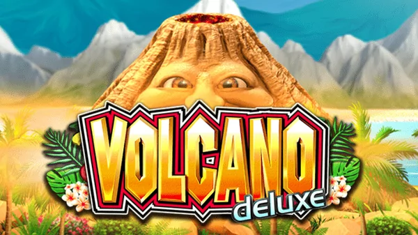  Volcano deluxe